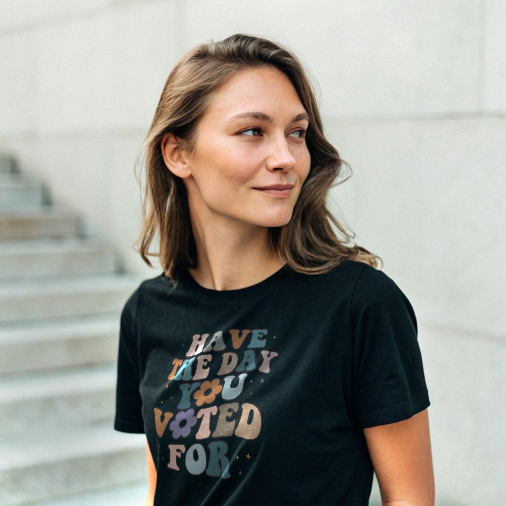 The Day You Voted For